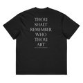 Thou Shalt Remember Who Thou Art Heavyweight T-shirt