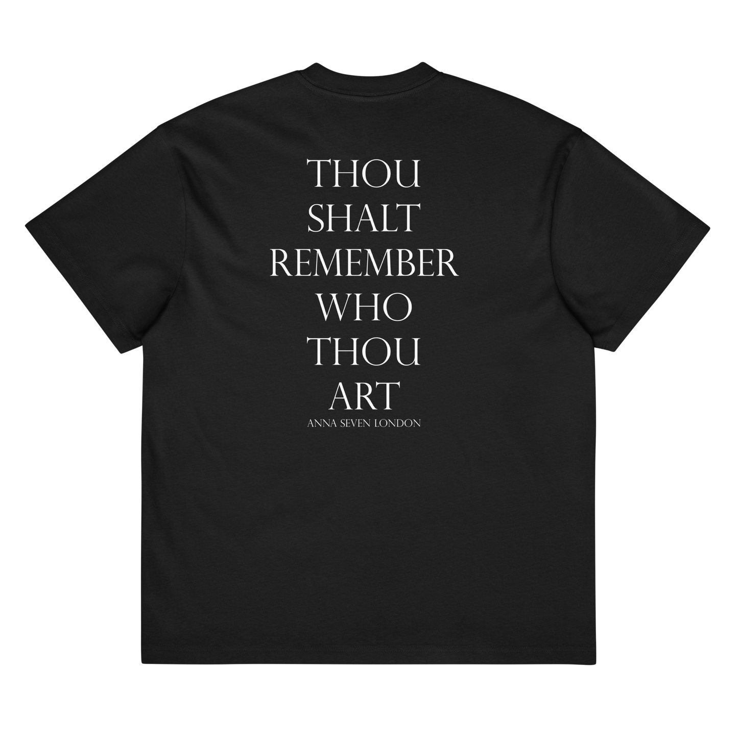 Thou Shalt Remember Who Thou Art Heavyweight T-shirt