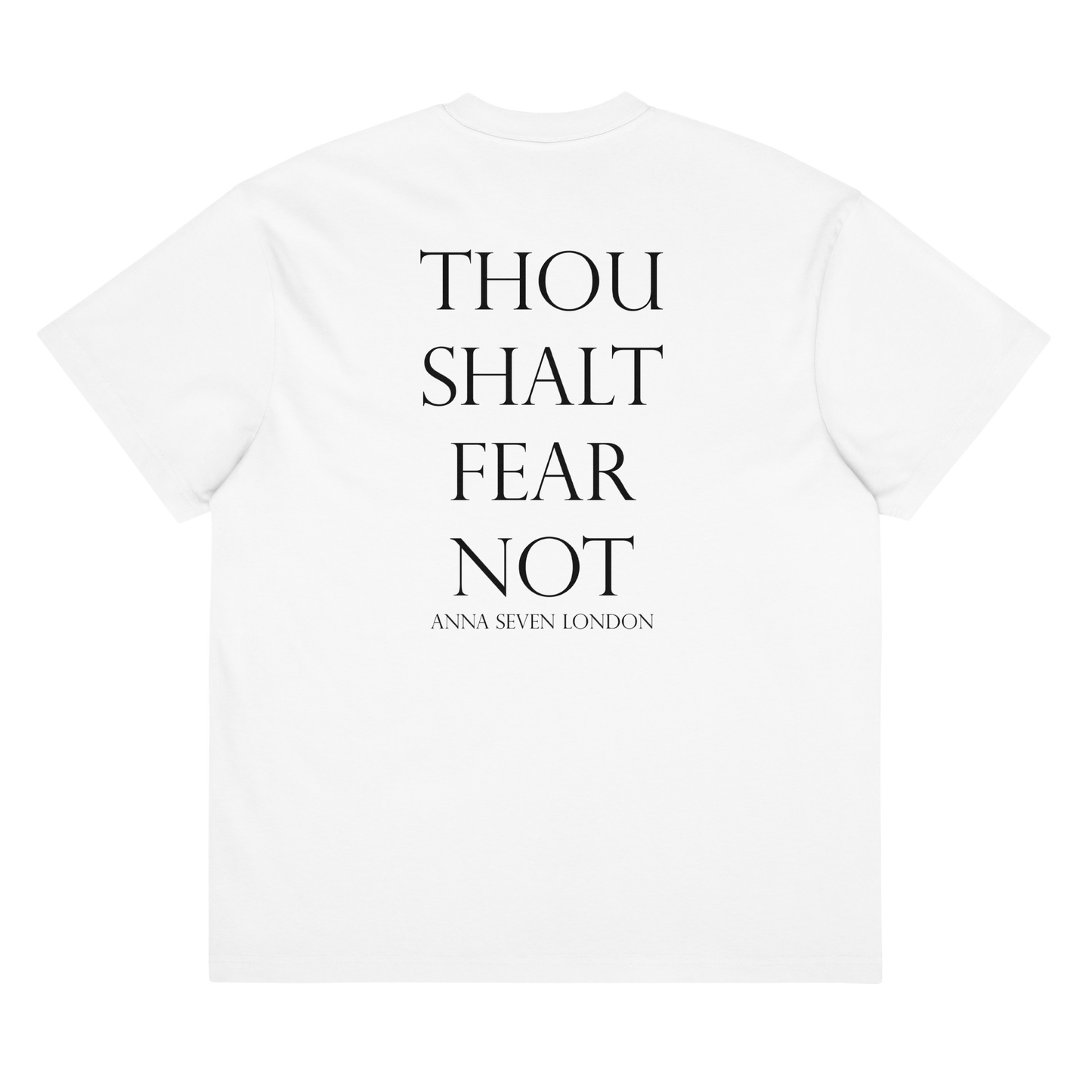 Thou Shalt Fear Not Heavyweight T-Shirt