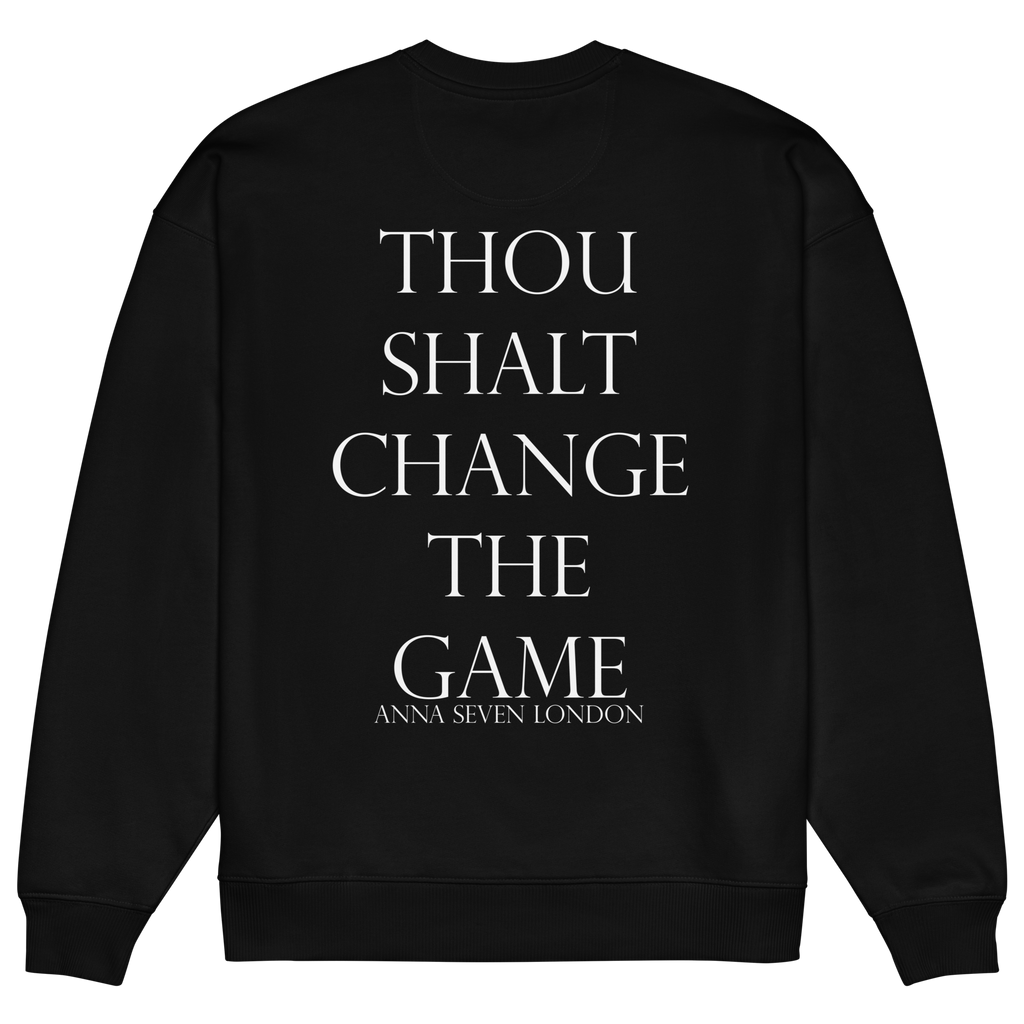 Thou Shalt Change the Game Heavyweight Sweatshirt