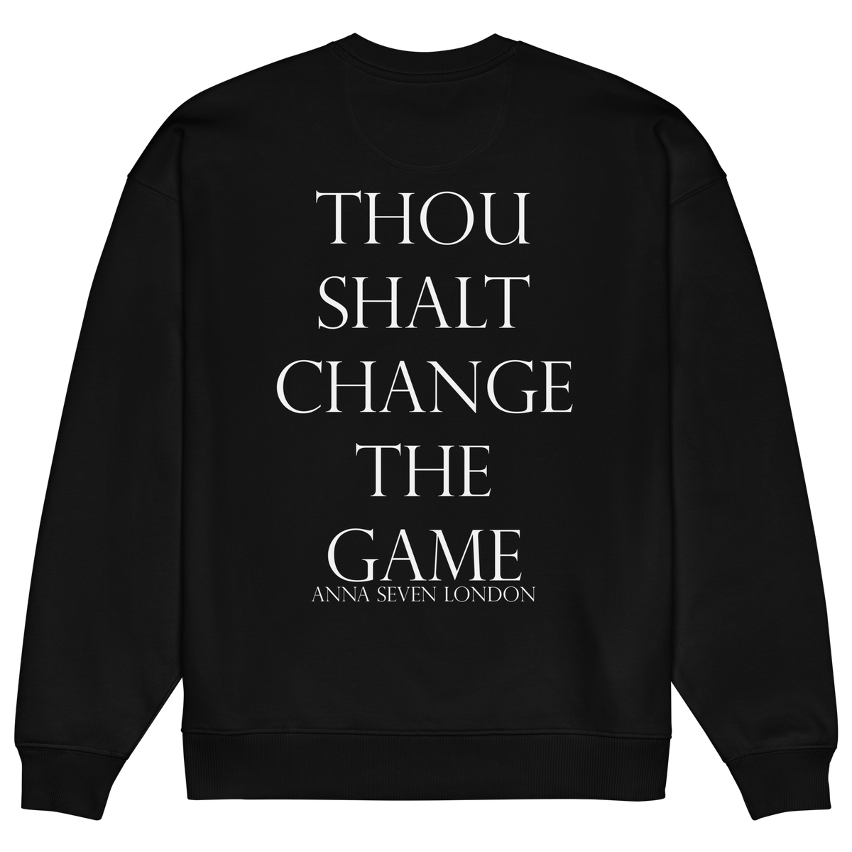 Thou Shalt Change the Game Heavyweight Sweatshirt