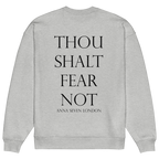 Thou Shalt Fear Not Heavyweight Sweatshirt