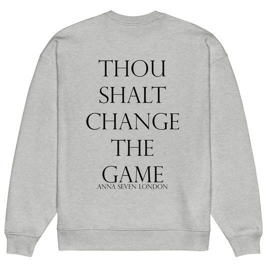 Thou Shalt Change the Game Heavyweight Sweatshirt